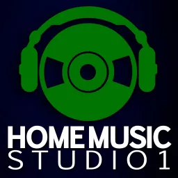 Home Recording Tips for Pro Audio on a Budget | Home Music Studio 1 Podcast artwork