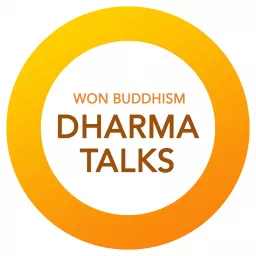 Won Buddhism Dharma Talks