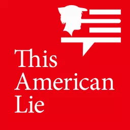 This American Lie Podcast artwork