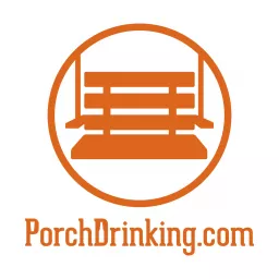 The PorchDrinking.com PorchCast