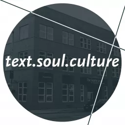 text.soul.culture: a podcast from The Seattle School of Theology & Psychology