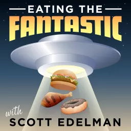 Eating the Fantastic Podcast artwork