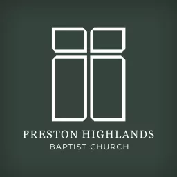 Preston Highlands Baptist Church