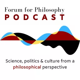 Forum for Philosophy Podcast artwork
