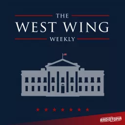 The West Wing Weekly Podcast artwork