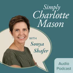 Simply Charlotte Mason Homeschooling