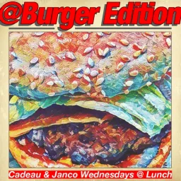 Burger Edition Podcast artwork