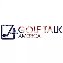 Golf Talk America Podcast artwork