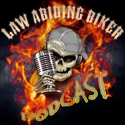 Law Abiding Biker Podcast