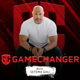 GAMECHANGER with Setema Gali