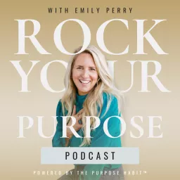 Rock Your Purpose Podcast