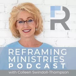 Reframing Ministries Interviews