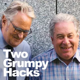 Two Grumpy Hacks - an Australian politics podcast artwork