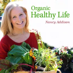 Organic Healthy Life Podcast artwork