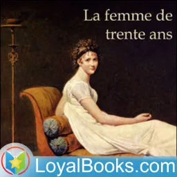 La femme de trente ans by Honoré de Balzac Podcast artwork