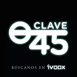 Clave 45 Podcast artwork