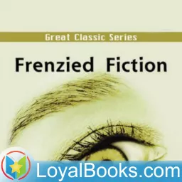 Frenzied Fiction by Stephen Leacock