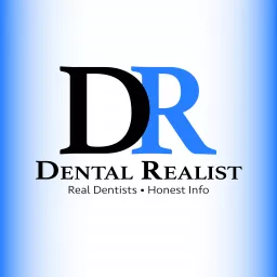 Dental Realist Podcast artwork