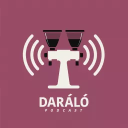 Daráló Podcast