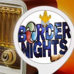 Border Nights Podcast artwork