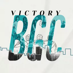 Victory BGC Podcast