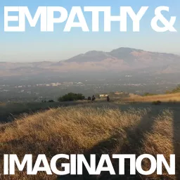 Empathy & Imagination Podcast artwork