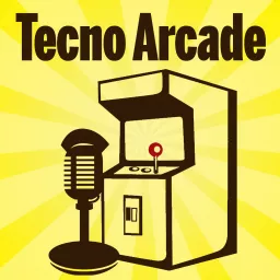 Tecno Arcade Podcast artwork