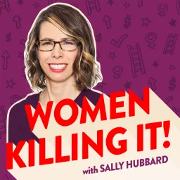 Women Killing It! Podcast artwork
