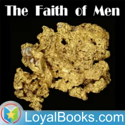 The Faith of Men by Jack London