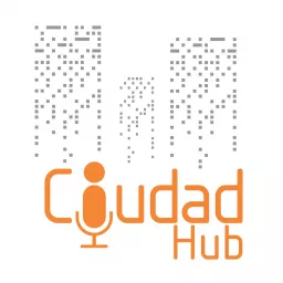 Ciudad Hub's tracks Podcast artwork