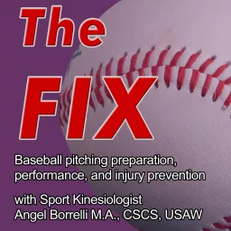 Baseball Pitching: The Fix Podcast artwork