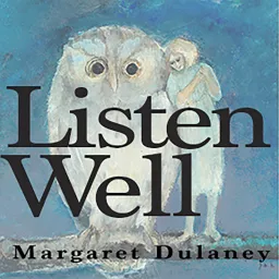 Listen Well Podcast artwork