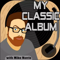 My Classic Album with Mike Norris