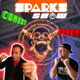 Sparks Show : Comedy Finance Show Podcast artwork