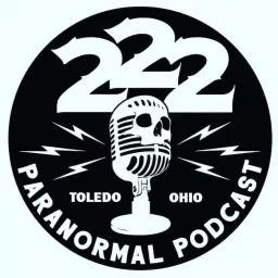 222 Paranormal Podcast artwork
