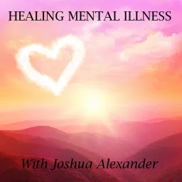 Podcast – Healing Schizoaffective artwork