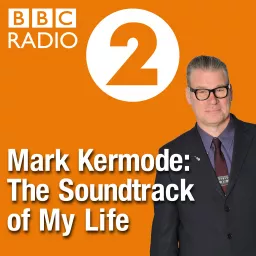 Mark Kermode: The Soundtrack of My Life Podcast artwork