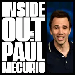 Inside Out with Paul Mecurio Podcast artwork