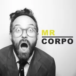 Mr Corpo Podcast artwork