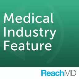 Medical Industry Feature Podcast artwork