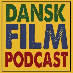 Dansk Film Podcast artwork