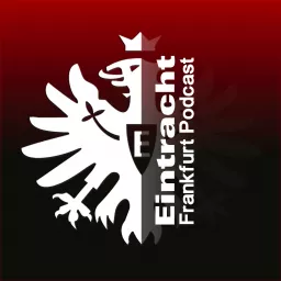 Eintracht Frankfurt Podcast artwork