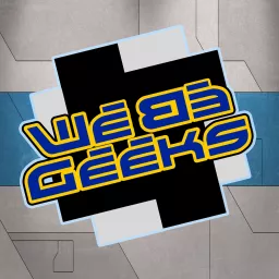 WeBeGeeks Podcast Collective artwork