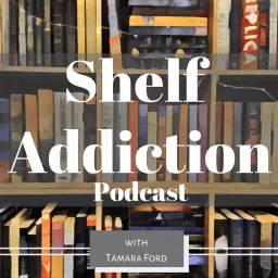 Shelf Addiction Podcast