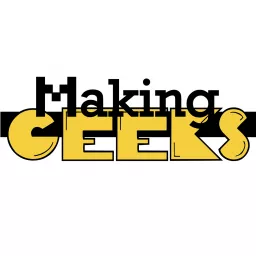 Making Geeks Podcast: artwork