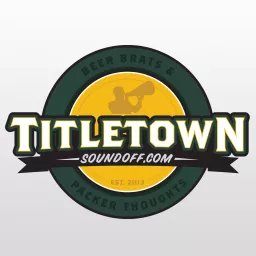 Titletown Sound: A Green Bay Packers Fan Podcast artwork