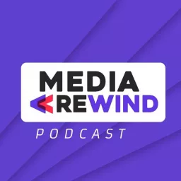 Media Rewind Podcast artwork