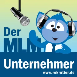 Der Network Marketing Unternehmer