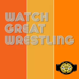 Watch Great Wrestling Podcast artwork