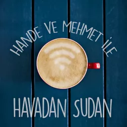 Havadan Sudan Podcast artwork